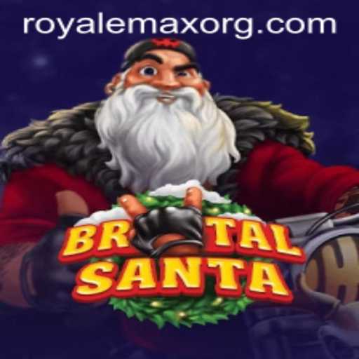 Discovering BrutalSanta: The Ultimate Gaming Experience with ROYALEMAX